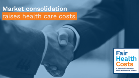 Market consolidation raises health care costs.